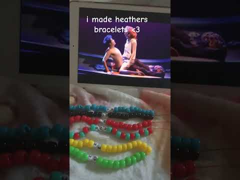 heathers bracelets !! #musical #heathersthemusical #heathers #musicals