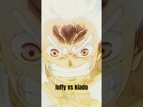 kiado vs Luffy #anime #onepiece