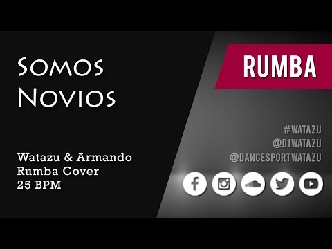 Somos Novios (Rumba) | Watazu ft. Armando