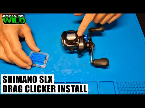 SHIMANO SLX REELS - DRAG CLICKER INSTALL