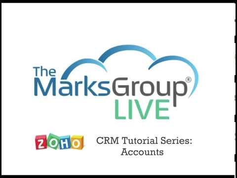 Zoho CRM Tutorial: Accounts