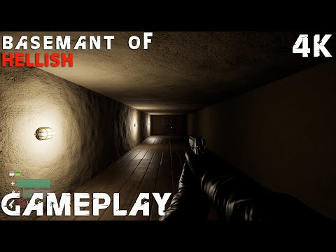 Basement of Hellish Gameplay 4K PC No Commentary