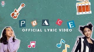 Jenaka Mahila - Peace Peace Peace (Official Lyric Video)