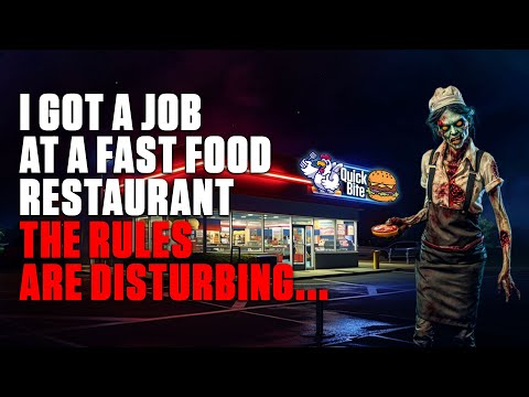 "I Got A Job At A Fast Food Restaurant With A Weird Set Of Rules" | Creepypasta