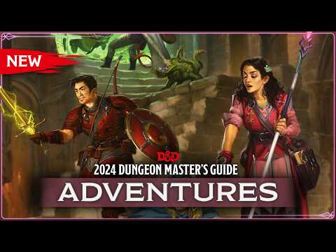 Adventures | 2024 Dungeon Master's Guide | D&D