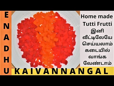 Tutti Frutti recipe Tamil | how to make tutti frutti at home | tutty fruity | Homemade Tutti Fruity