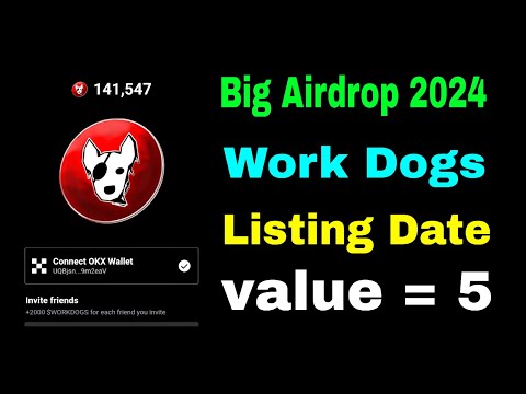 work dogs airdrop | work dogs airdrop & listings date | work dogs exchange | work Dogs password