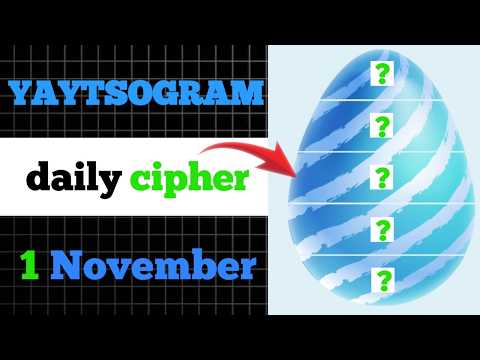 YAYTSOGRAM Daily Cipher Code 1 November | Yaytsogram cipher | today yaytsogram code | yaytsogram