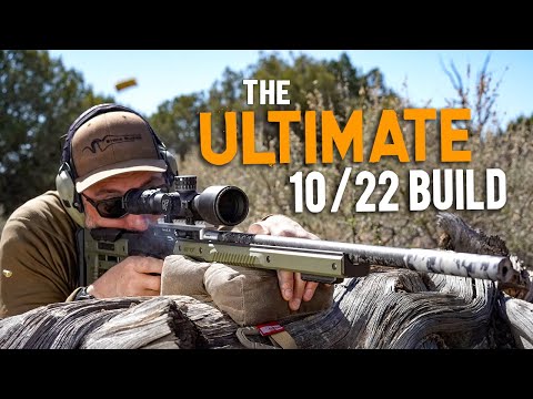 The Ultimate 10/22 Build