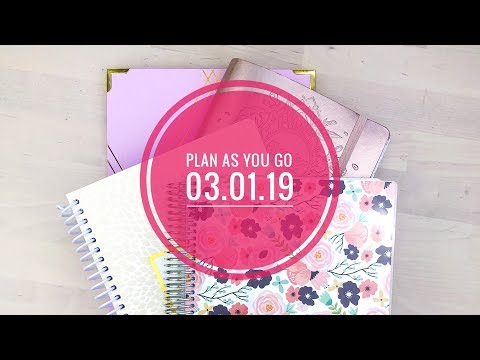 Plan As You Go | Day 1 | 3.1.19