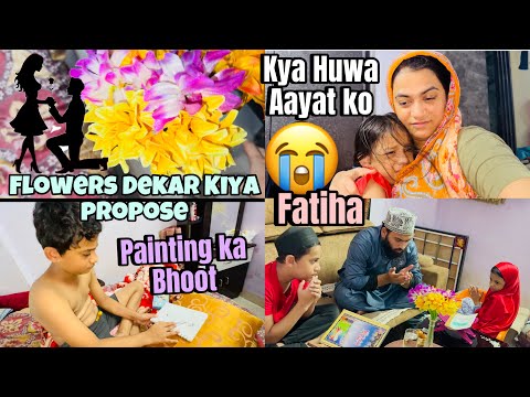 Painting Ka Bhoot Chadha Owais Ko| Ghar main Huwi Fatiha🤲🏻| Kis Ne kiya Propose 🌹