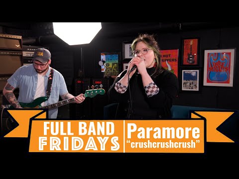 "crushcrushcrush" Paramore | CME Full Band Fridays