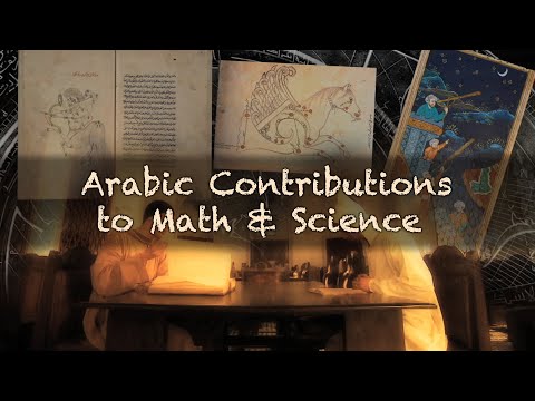 Arabic Contributions to Math & Science