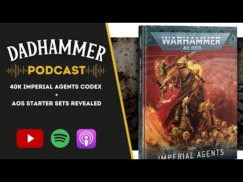 40k Imperial Agents Codex + AoS Starter Sets Revealed