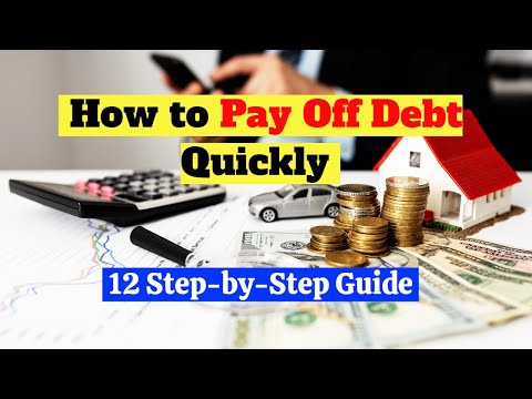 How to Pay Off Debt Quickly: 12 Step-by-Step Guide