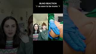 BLIND REACTION TO BIRTH 😅