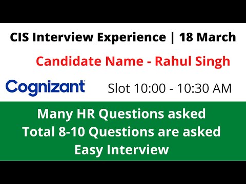 CIS Interview Experience | 18th March | Slot 12 PM | Latest Cognizant Interview Experienc