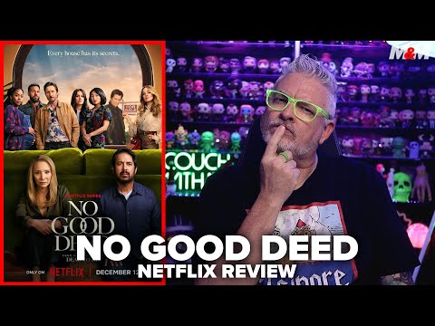 No Good Deed (2024) Netflix Series Review