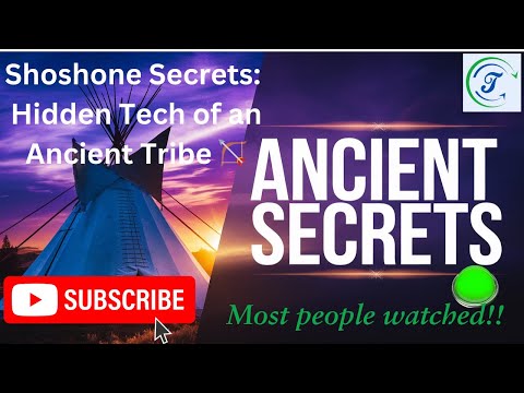 Shoshone Secrets: Hidden Tech of an Ancient Tribe 🏹