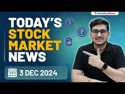 Today's Stock Market News - 03/12/2024 | Aaj ki Taaza Khabar