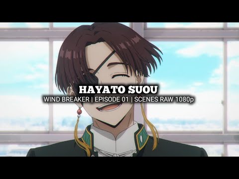 HAYATO SUOU SCENES | WIND BREAKER | Episode 01 | Scenes RAW 1080p