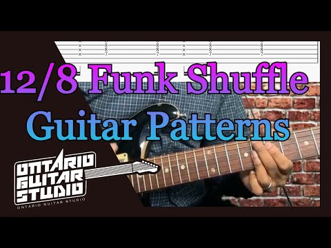 4 popular 12/8 Funk Shuffle patterns for guitar | Funk Guitar Lesson