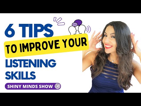 6 Tips To Improve Your Listening Skills