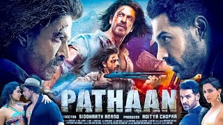 Pathan Full Movie 2024 | Shah Rukh Khan | Deepika Padukone | John Abraham | Pathan HD movie 2024