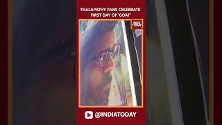 Thalapathy Vijay's Fans Celebrate First Day Of 'GOAT' #shorts #goat #thalapathyvijay #entertainment