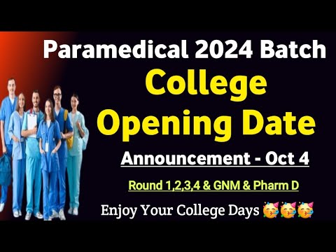 💃🏻🕺🏻College Opening Date Announcement - Paramedical Round 1 Students 🤗🤗