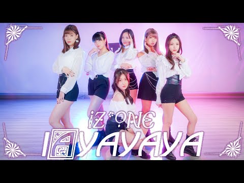 IZ*ONE (아이즈원) - AYAYAYA (HUSH ) Dance Cover / by BLAKE Dance HK