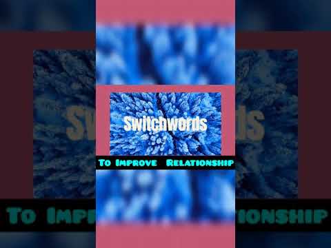 💖🦋🌈Switchword Chant To Improve Relationship💖🦋🌈🌸🙏🙌