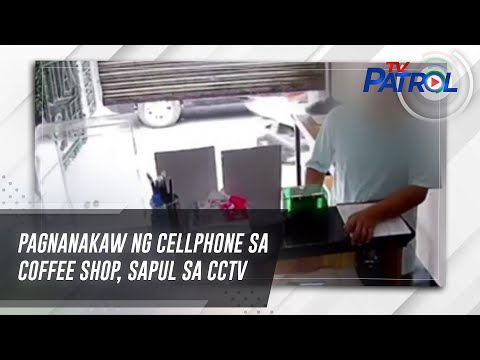 Pagnanakaw ng cellphone sa coffee shop, sapul sa CCTV | TV Patrol