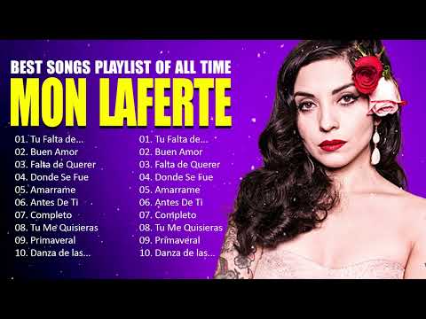 The Best  Latin Songs Playlist of Mon Laferte ~ Greatest Hits Of Full Album