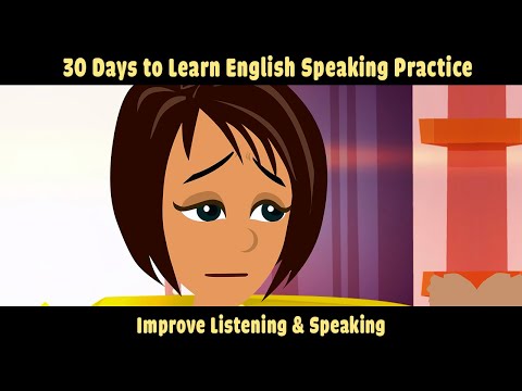 30 Days to Learn English Speaking Practice for Beginners - Improve Listening & Speaking Fluency