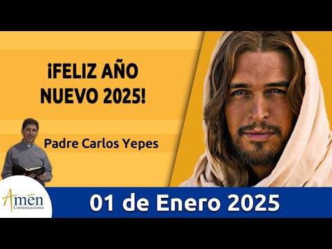 Evangelio De Hoy Miércoles 01 de Enero 2025 #PadreCarlosYepes l San  Lucas 2,16 -21 l Misa