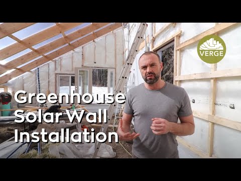 Installing the Solar Wall in our Greenhouse