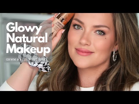 The Most Natural Glowy Makeup Looks For 2024