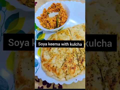 Soya keema with kulcha 😋😍😘❤️#cookwithmuskan #soyakeemarecipe #muskangarg3011 #youtube