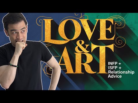 Compatibility Secrets for INFP and ISFP (From an INFP)