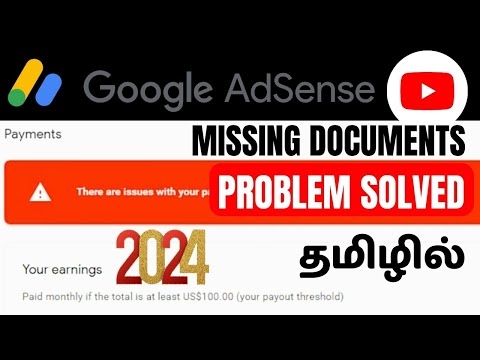 Google Adsense US Tax Submit Missing Documents Problem | 2024 | Google Adsense Missing Documents