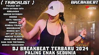 DJ CAMPURAN BREAKBEAT FYP VIRAL TIKTOK 2024 🎵 NEW DUGEM JEDAG JEDUG FULLBASS