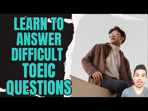 KEY TOEIC TIPS TO ANSWER A DIFFICULT TOEIC QUESTION: #toeic990 #learnenglish #passtoeic #toeic #esl