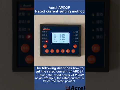 Acrel Electric | Rated Current Setting Method of ARD2F Low Voltage Motor Protection Relay