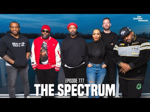 The Joe Budden Podcast Episode 777 | The Spectrum