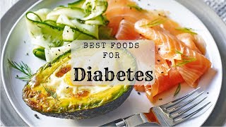 What Are The Best Foods For Diabetic Patients - Health Facts