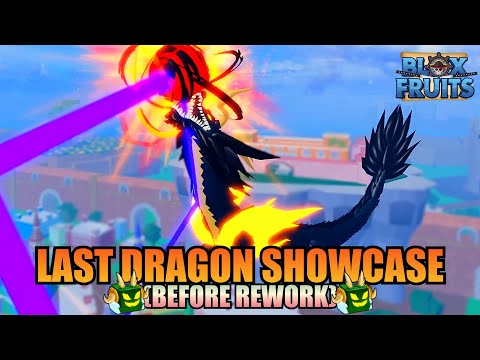 The Last Complete Max Dragon Showcase Before Rework!! (Blox Fruits)