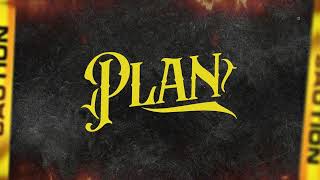 PLAN - Los Elegantes De Jerez x Grupo Reactor | Video Lyrics | 2023