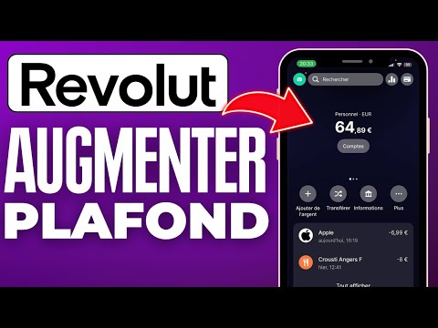 Comment Augmenter Le Plafond Revolut ( 2025 )