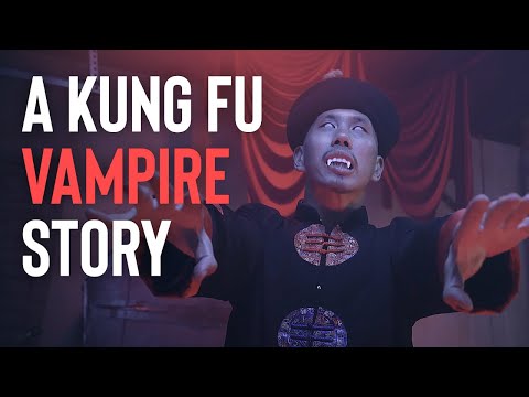 "A KUNG FU VAMPIRE STORY" | ACTION HORROR COMEDY